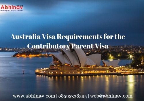 Australia Visa Requirements for the Contributory Parent Visa